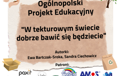 Zdjęcie do Og&oacute;lnopolski projekt edukacyjny  &bdquo;W tekturowym świecie, dobrze bawić się będziecie&rdquo;