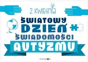 Zdjęcie do Światowy Dzień Świadomości Autyzmu